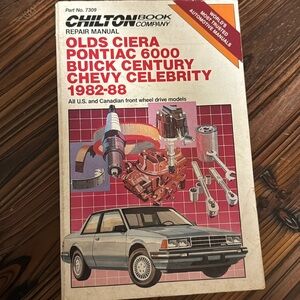 Chilton Manual Olds Ciera Pontiac 6000 Buick Century Chevy Celebrity 1982-88